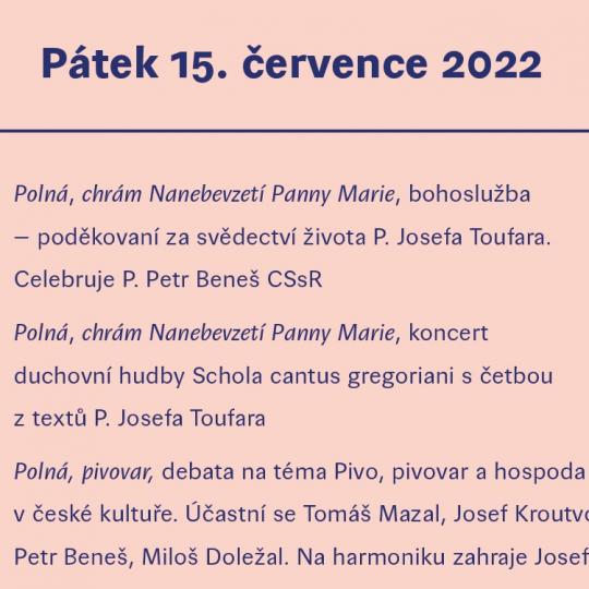 Oslavy 120 let od narození pátera Josefa Toufara/Polná,Zhoř,Arnolec/15.-16.7.2022 4